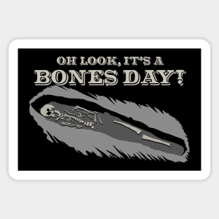 Bones Day Sticker